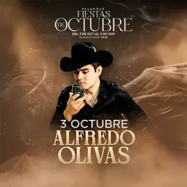 boletos Alfredo Olivas Palenque Fiestas de Octubre