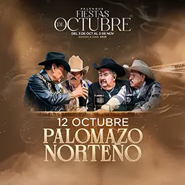 boletos Palomazo Norteño Palenque Fiestas de Octubre